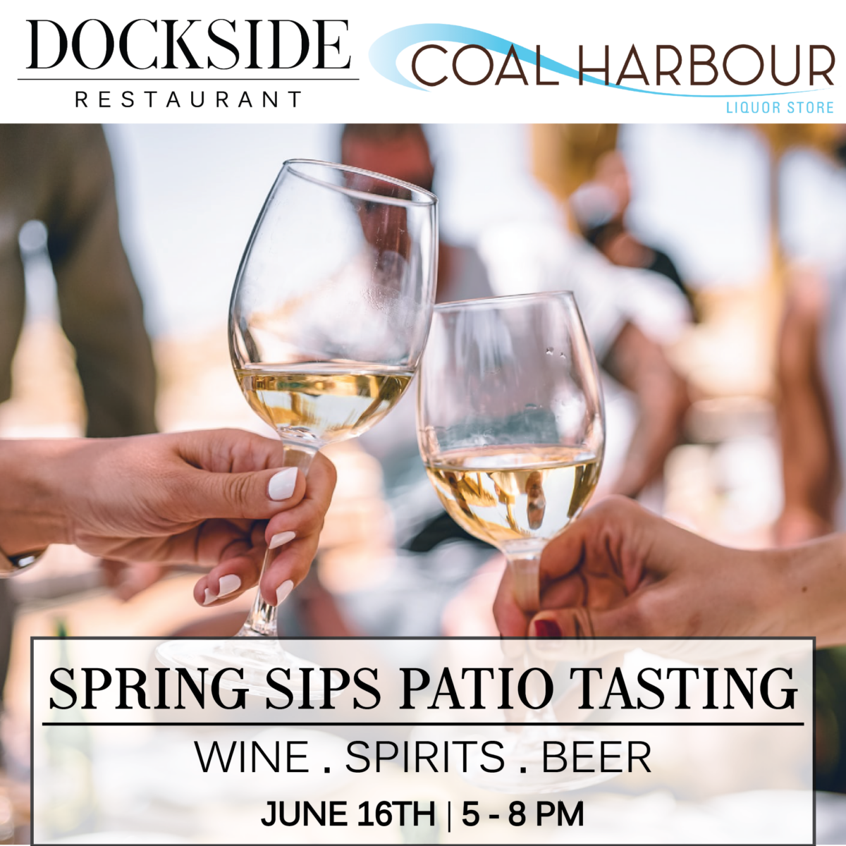 DOCKSIDE x COAL HARBOUR LIQUOR STORE WINE TASTING Dockside Waterfront